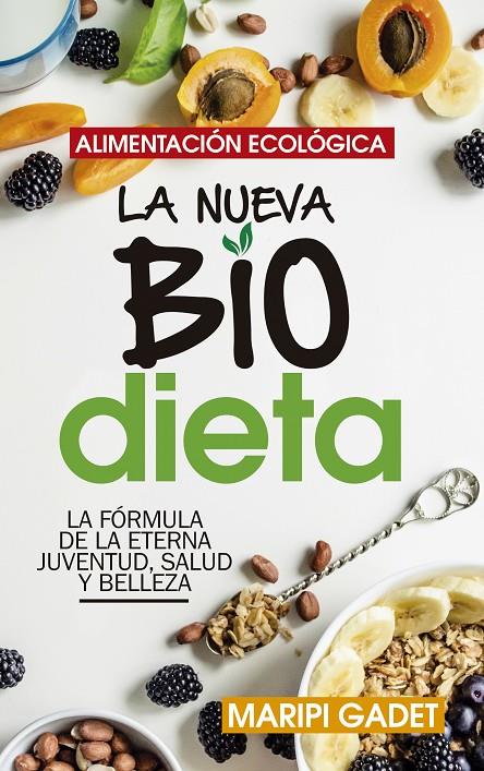 NUEVA BIO-DIETA, LA | 9788417828387 | GADET, MARIPI