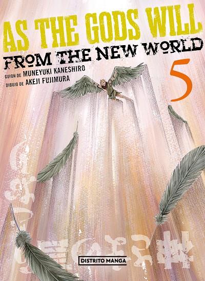 AS THE GODS WILL 5 | 9788419290779 | KANESHIRO, MUNEYUKI ; FUJIMURA, AKEJI