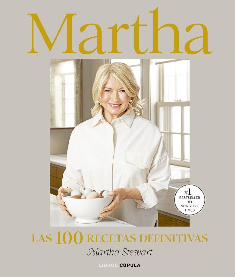 MARTHA : LAS 100 RECETAS DEFINITIVAS | 9788448048327 | STEWART, MARTHA