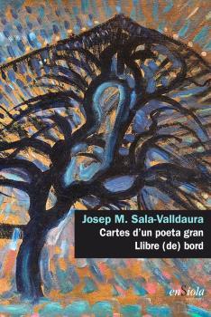 CARTES D'UN POETA GRAN | 9788412303889 | SALA-VALLDAURA, JOSEP M.