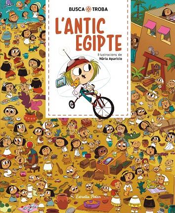 ANTIC EGIPTE : BUSCA I TROBA | 9788491379874 | APARICIO, NEUS
