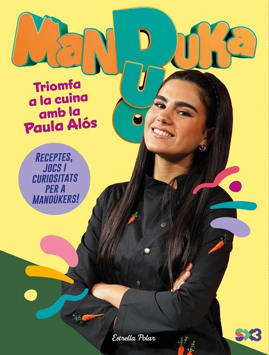 MANDUKA DUO : TRIOMFA A LA CUINA AMB LA PAULA ALOS | 9791387903893 | ALÓS, PAULA