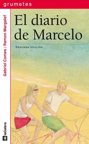 DIARIO DE MARCELO, EL | 9788424631741 | COMES, GABRIEL