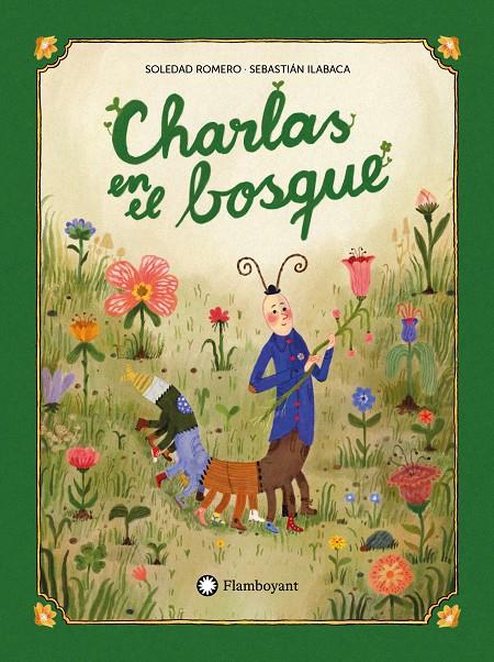 CHARLAS EN EL BOSQUE | 9791387614133 | ROMERO, SOLEDAD ; ILABACA, SEBASTIÁN ANDRÉS