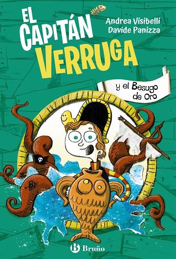 CAPITÁN VERRUGA, EL 2. EL CAPITÁN VERRUGA Y EL BESUGO DE ORO | 9788469642214 | VISIBELLI, ANDREA
