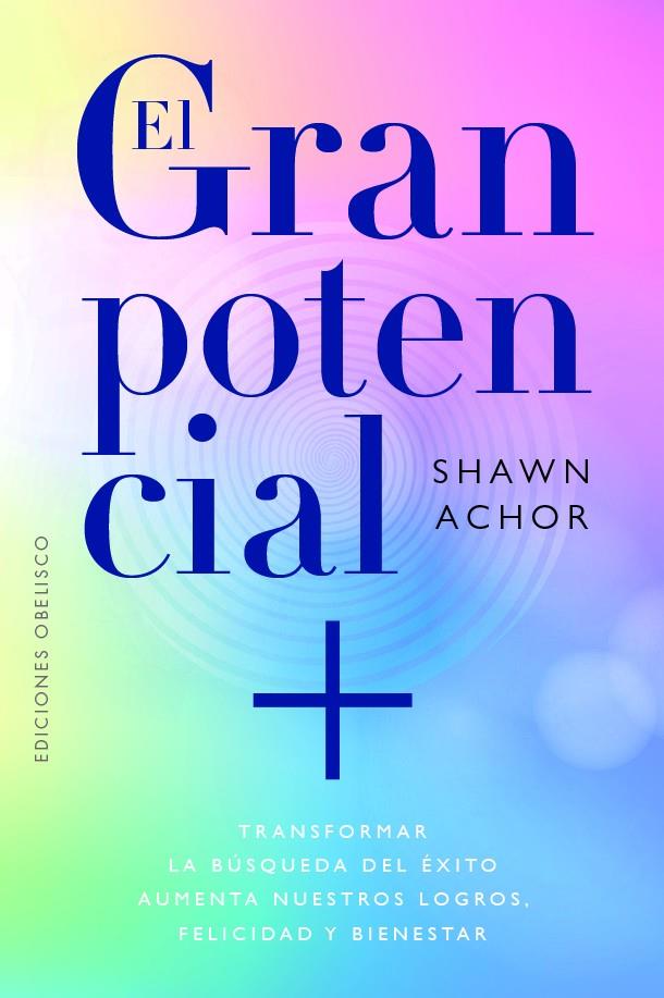 GRAN POTENCIAL, EL | 9788411723503 | ACHOR, SHAWN