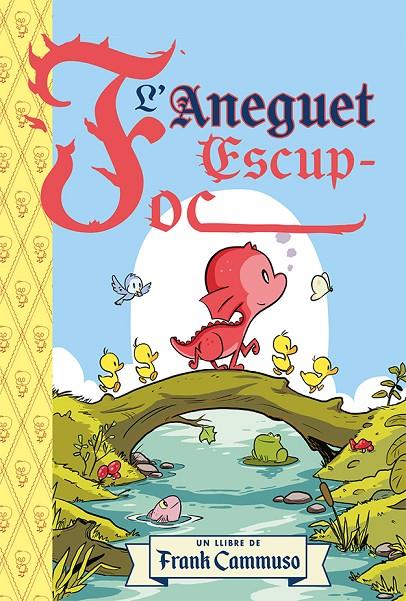 ANEGUET ESCUP - FOC | 9788491459514 | CAMMUSO, FRANK
