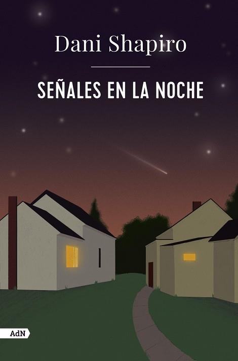 SEÑALES EN LA NOCHE  | 9788411481427 | SHAPIRO, DANI