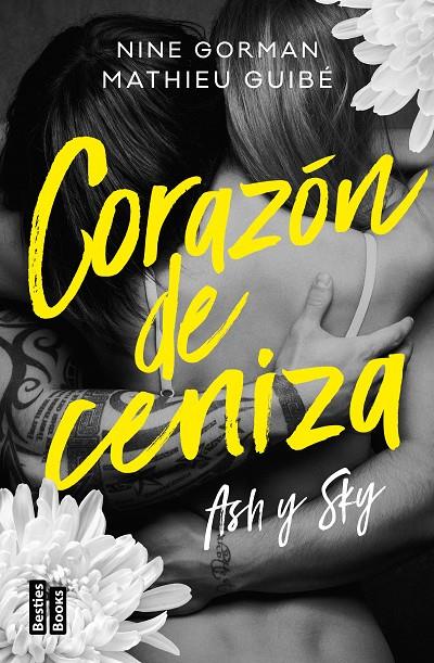 ASH Y SKY 1 : CORAZÓN DE CENIZA | 9788427052574 | GORMAN, NINE ; GUIBÉ, MATHIEU