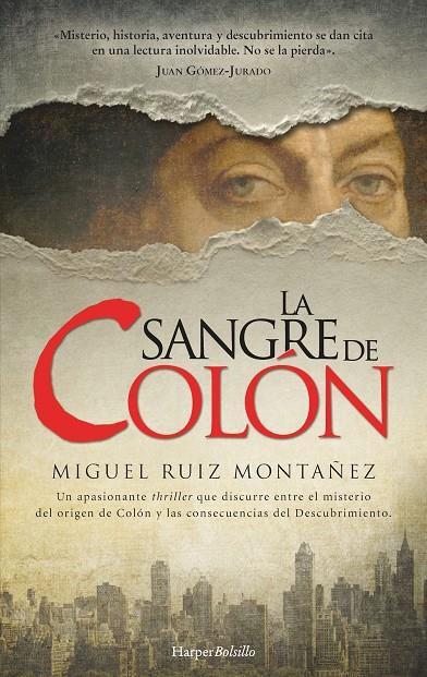 SANGRE DE COLÓN, LA | 9788418623080 | RUIZ MONTAÑEZ, MIGUEL