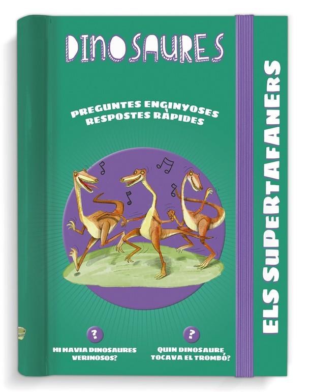 SUPERTAFANERS : DINOSAURES | 9788499743936