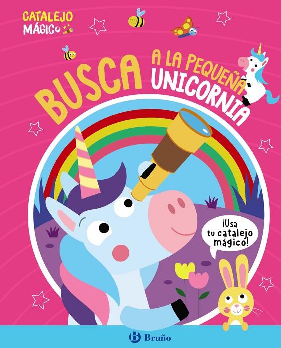 CATALEJO MÁGICO : BUSCA A LA PEQUEÑA UNICORNIA | 9788469641439 | BUTTON, KATIE