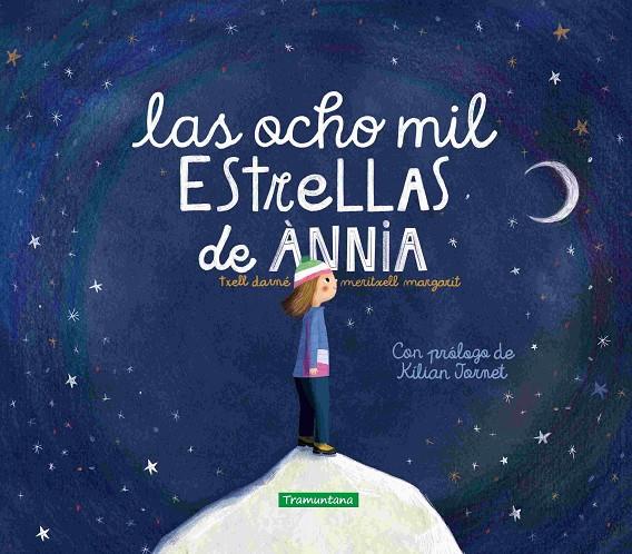 OCHO MIL ESTRELLAS DE ÀNNIA, LAS | 9788419829009 | MARGARIT, MERITXELL ; DARNÉ, TXELL