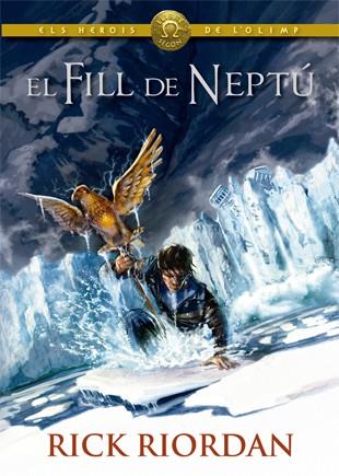 FILL DE NEPTU, EL (HEROIS DE L'OLIMP 2) (+ POSTER) | 9788424664558 | RIORDAN, RICK