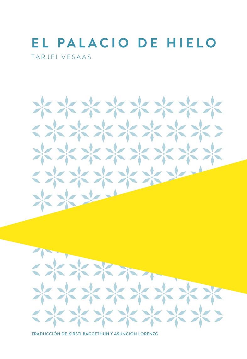 PALACIO DE HIELO, EL | 9789992076002 | VESAAS, TARJEI