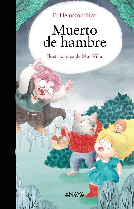MUERTO DE HAMBRE | 9788414334621 | HEMATOCRÍTICO ; VILLAR, MAR