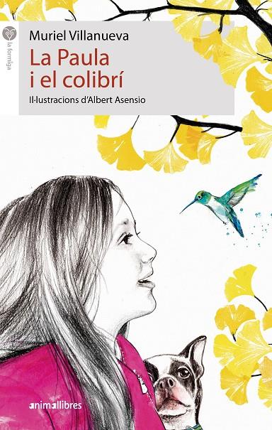 PAULA I EL COLIBRÍ, LA | 9788417599959 | VILLANUEVA, MURIEL