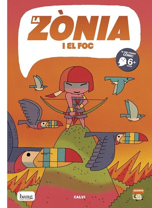 ZÒNIA I EL FOC, LA | 9788418101441 | CALVI, FER
