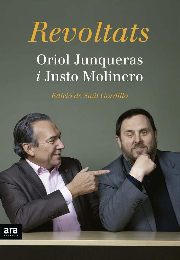REVOLTATS | 9788416154227 | JUNQUERES, ORIOL ; MOLINERO, JUSTO