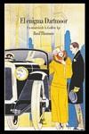 ENIGMA DARTMOOR (EDICIÓN ILUSTRADA), EL | 9788412129137 | THOMSON, SIR BASIL