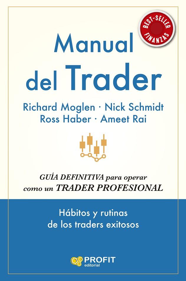 MANUAL DEL TRADER | 9791387796228 | MOGLEN, RICHARD ; SCHMIDT, NICK ; RAI, AMEET/HABER, ROSS