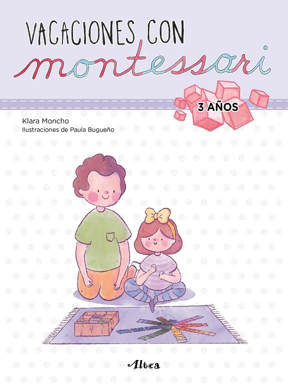 VACACIONES CON MONTESORI 3 AÑOS | 9788448855239 | MONCHO, KLARA / BUGUEÑO, PAULA