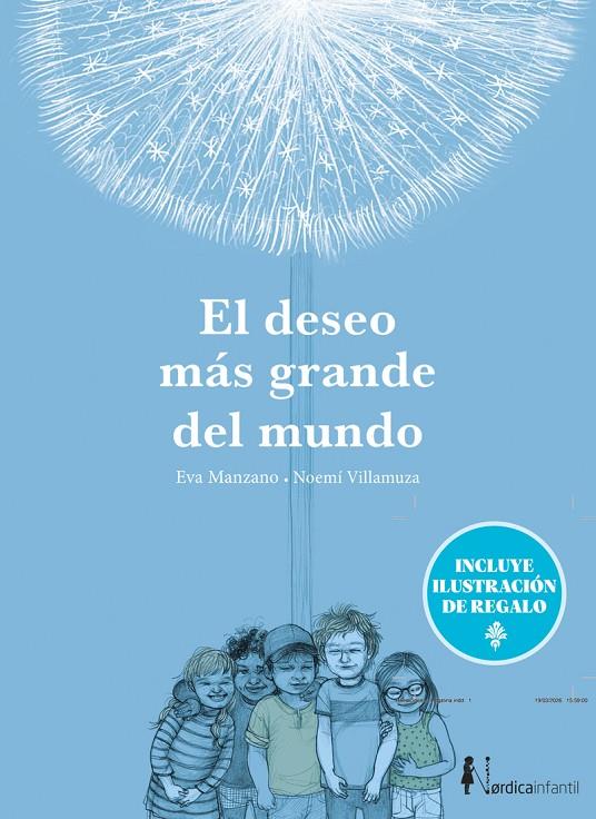 DESEO MÁS GRANDE DEL MUNDO (ED. ESPECIAL 10 AÑOS), EL | 9791387922917 | MANZANO, EVA ; VILLAMUZA, NOEMÍ