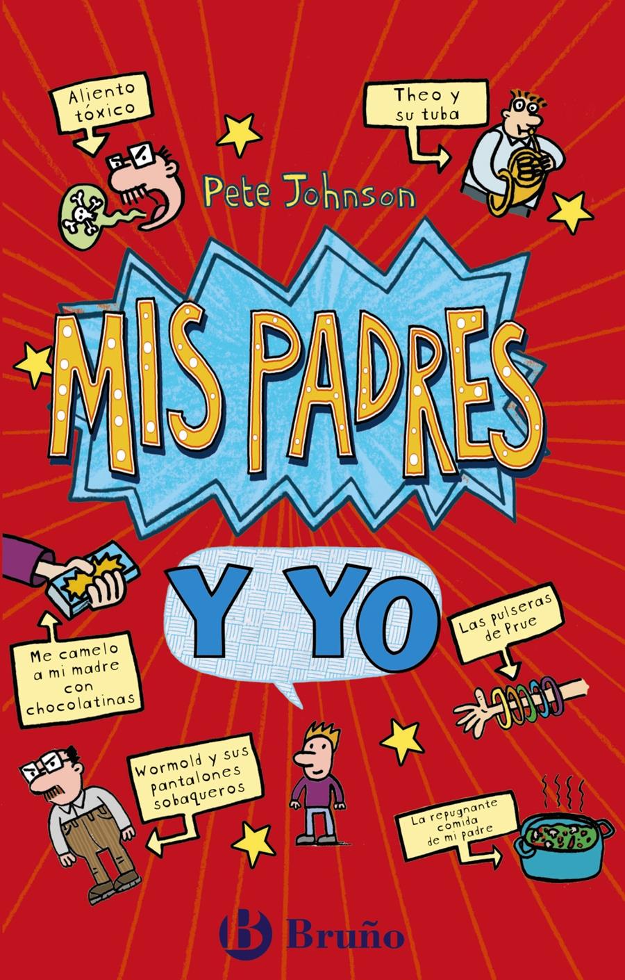 MIS PADRES Y YO ( PACK CÓMO ENTRENAR A TUS PADRES + MIS PADRES ME VUELVEN LOCO) | 9788469663714 | JOHNSON, PETE