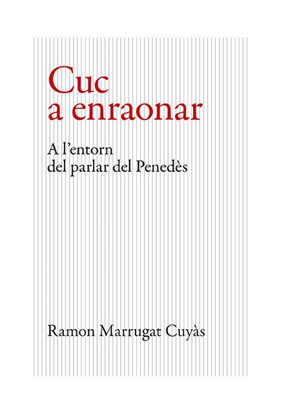 CUC A ENRAONAR | 9788416445646 | MARRUGAT CUYÀS, RAMON