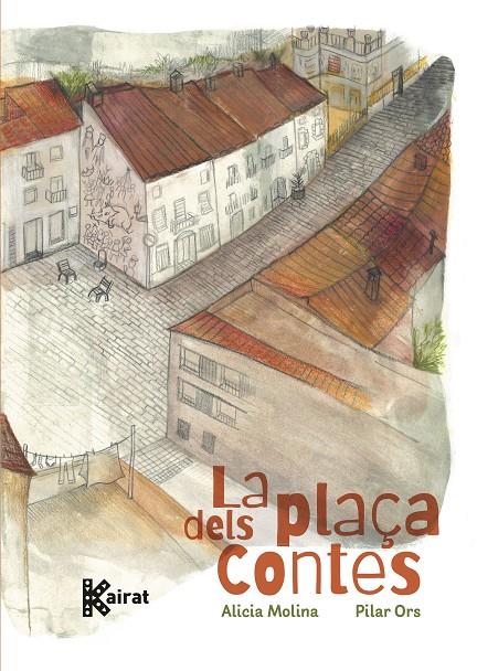 PLAÇA DELS CONTES, LA | 9788419476661 | MOLINA, ALICIA ; ORS, PILAR