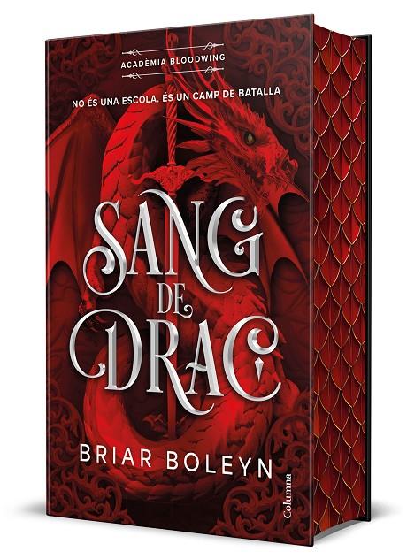 ACADÈMIA BLOODWING 1 : SANG DE DRAC | 9788466434676 | BOLEYN, BRIAR