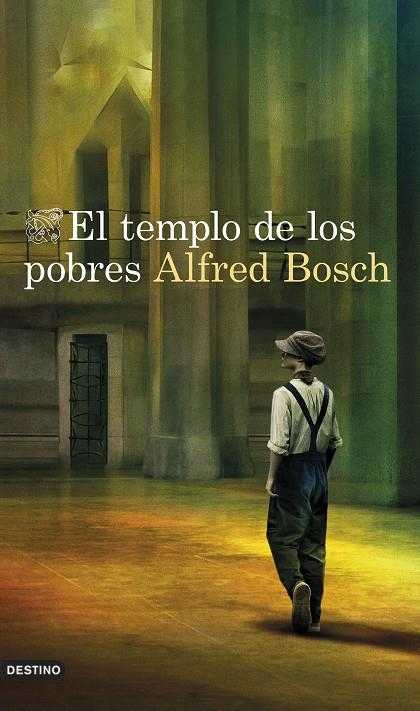 TEMPLO DE LOS POBRES, EL | 9788423361038 | BOSCH, ALFRED