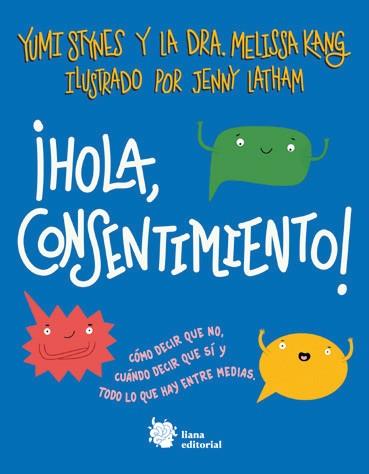 HOLA, CONSENTIMIENTO! | 9788412309164 | STYNES, YUMI ; KANG, MELISSA
