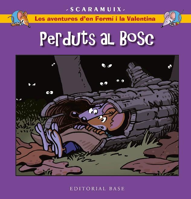 AVENTURES D'EN FERMÍ I LA VALENTINA 6 : PERDUTS AL BOSC | 9788419007858 | ROMANI BONFILL, JOAN