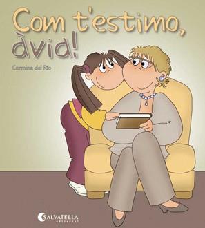 COM T'ESTIMO AVIA | 9788484127277 | RIO, CARMINA DEL