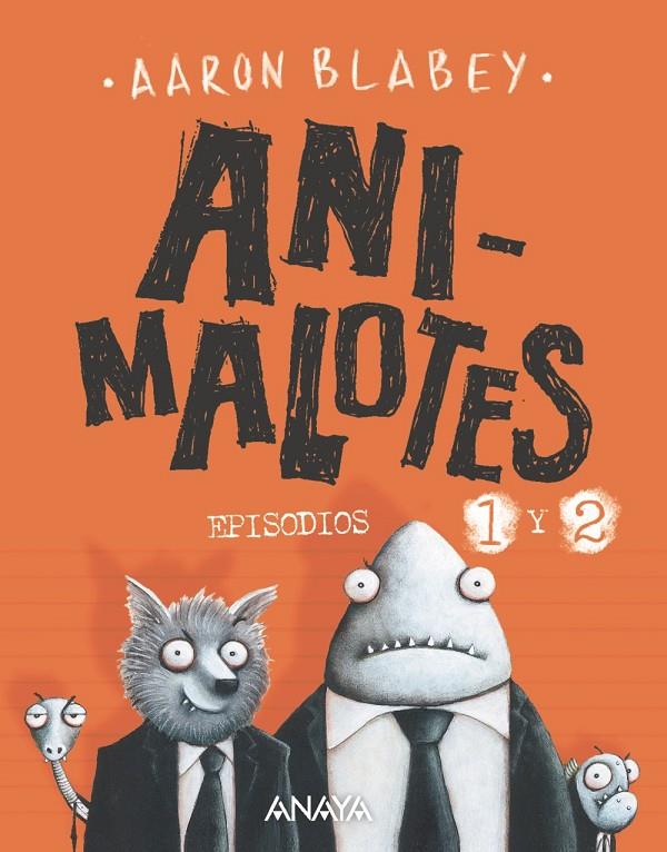 ANIMALOTES EPISODIOS 1 Y 2 | 9788469862506 | BLABEY, AARON