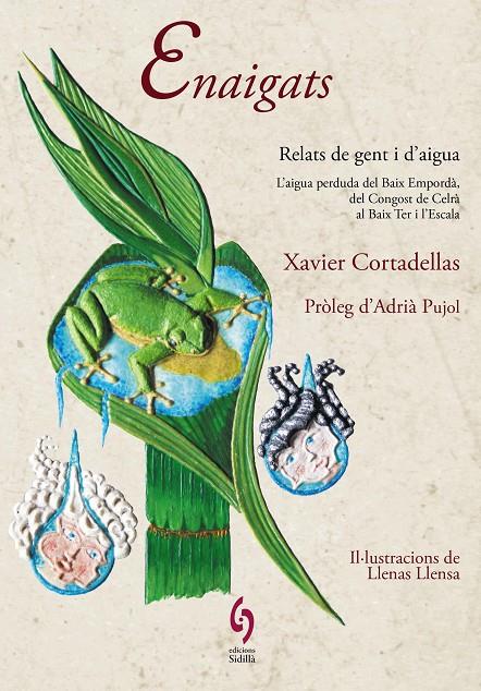 ENAIGATS : RELATS DE GENT I D'AIGUA | 9788412156997 | CORTADELLAS, XAVIER ; LLENSA, LLENAS