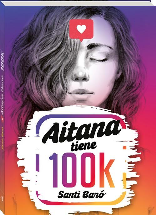 AITANA TIENE 100K | 9788419913838 | BARÓ I RAURELL, SANTI