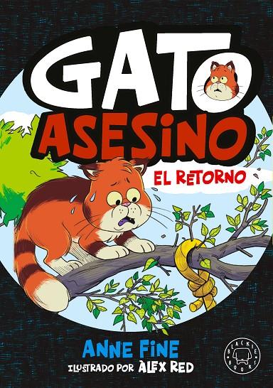 DIARIO DE UN GATO ASESINO 2 : EL RETORNO | 9791388154553 | FINE, ANNE