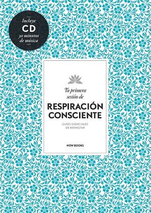 RESPIRACION CONSCIENTE | 9788494240591 | VIDAL MELERO, ALEJANDRA