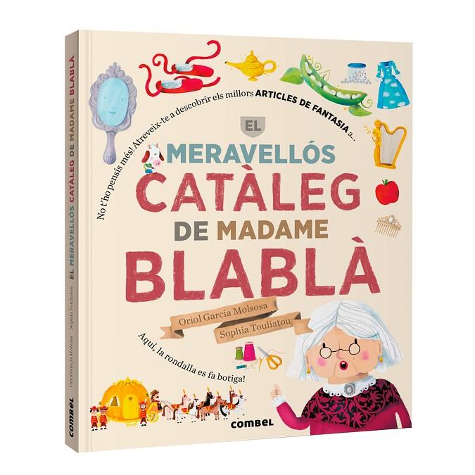 MERAVELLÓS CATÀLEG DE MADAME BLABLÀ, EL | 9788411584098 | GARCIA MOLSOSA, ORIOL ; TOULIATOU, SOPHIA