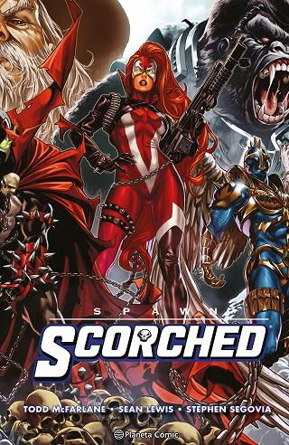 SPAWN : SCORCHED Nº 03 | 9788411611862 | MCFARLANE, TODD ; LEWIS, SEAN ; SEGOVIA, STEPHEN
