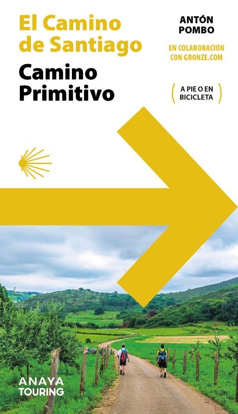 GUÍA DEL CAMINO DE SANTIAGO :  CAMINO PRIMITIVO | 9788491589570 | POMBO RODRÍGUEZ, ANTÓN