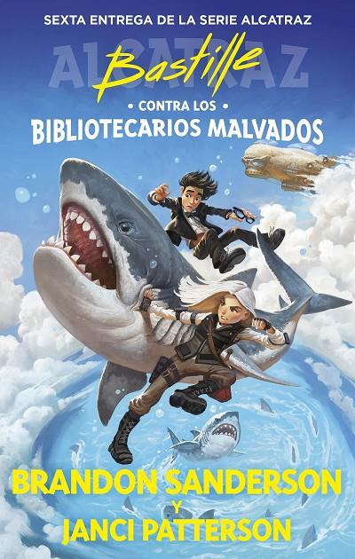 BASTILLE CONTRA LOS BIBLIOTECARIOS MALVADOS | 9788419522832 | SANDERSON, BRANDON ; PATTERSON, JANCI