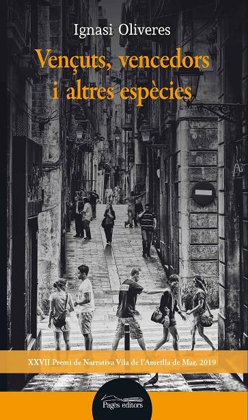 VENÇUTS VENCEDORS I ALTRES ESPECIES | 9788413031736 | OLIVERES, IGNASI