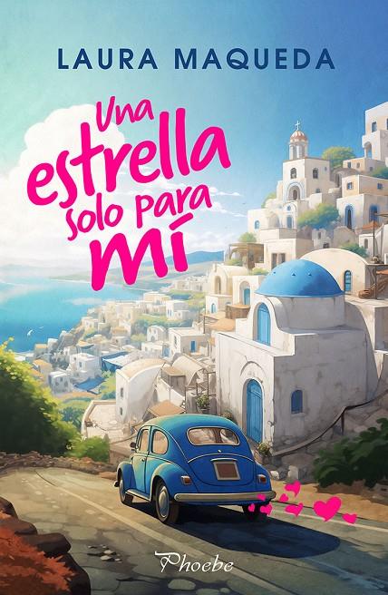 UNA ESTRELLA SOLO PARA MÍ | 9788410070332 | MAQUEDA, LAURA