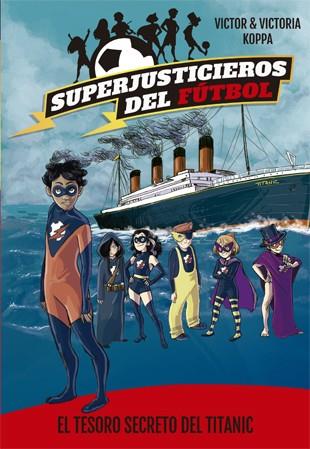 TESORO SECRETO DEL TITANIC, EL | 9788424663469 | KOPPA, VICTOR ; KOPPA, VICTORIA