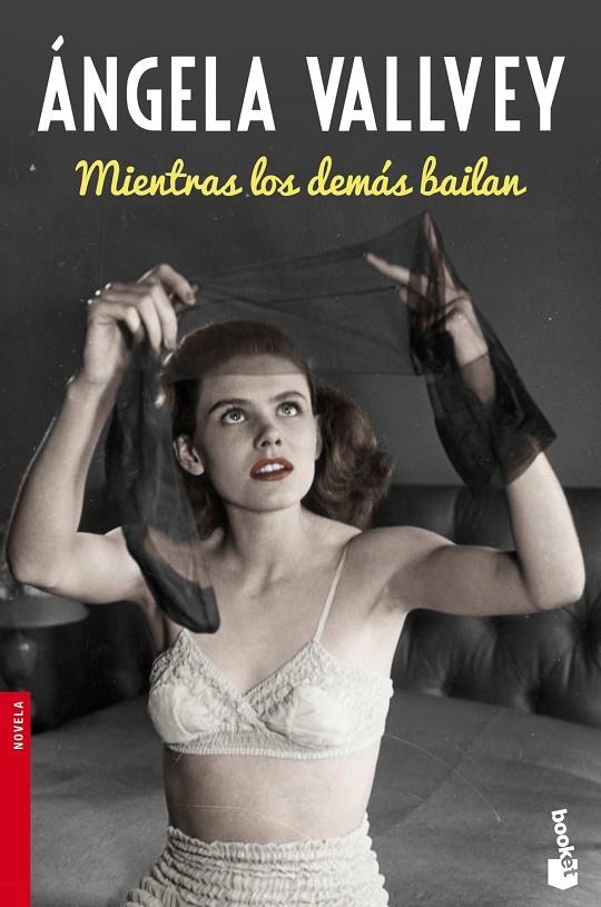 MIENTRAS LOS DEMAS BAILAN | 9788423349258 | VALLVEY, ANGELA