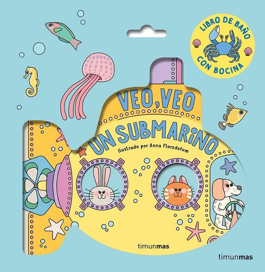VEO, VEO : ¡UN SUBMARINO! | 9788408294320 | FLORSDEFUM, ANNA