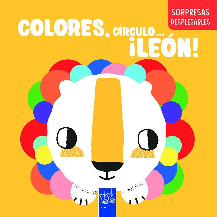 COLORES, CÍRCULO... ¡LEÓN! | 9788408283287